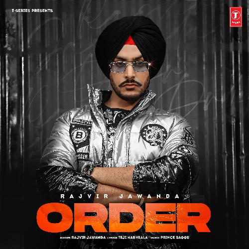Order - Rajvir Jawanda, Prince Saggu