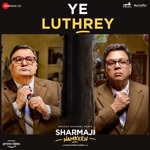 Ye Luthrey - Sneha Khanwalkar