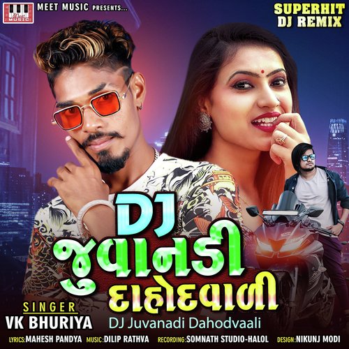 Juvandi Dahodwadi - VK Bhuriya