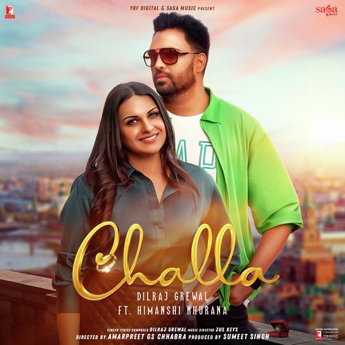 Challa - Dilraj Grewal, Himanshi Khurana