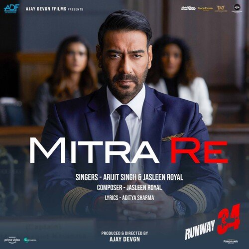 Mitra Re (From Runway 34) - Jasleen Royal, Arijit Singh