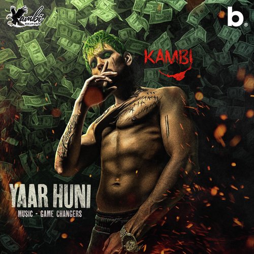 Yaar Huni - Kambi Rajpuria