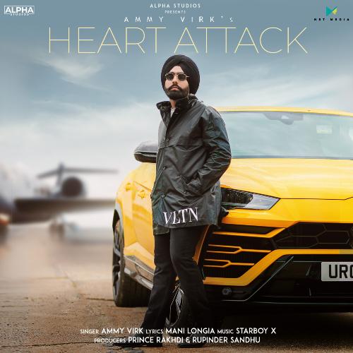 Heart Attack - Ammy Virk