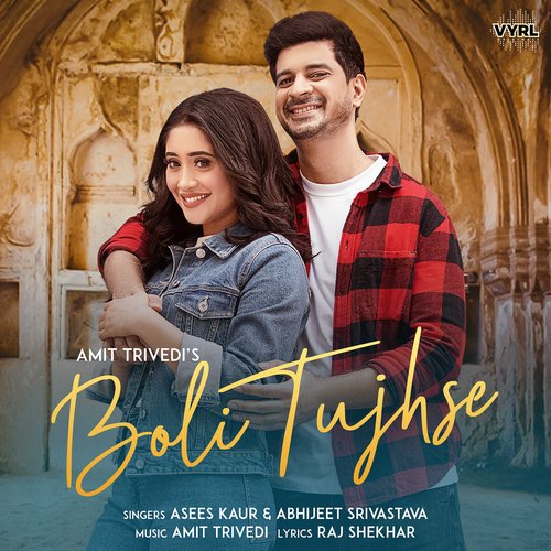 Boli Tujhse - Amit Trivedi, Asees Kaur, Abhijeet Srivastava