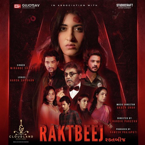 Raktbeej Title Song (Full Version) - Akash Shah, Kamlesh Zala