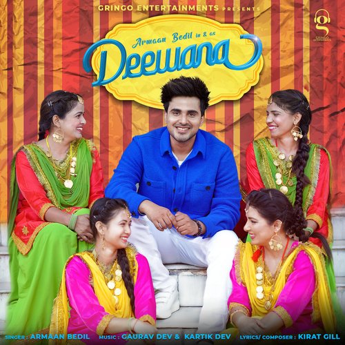 Deewana - Kirat Gill, Armaan Bedil
