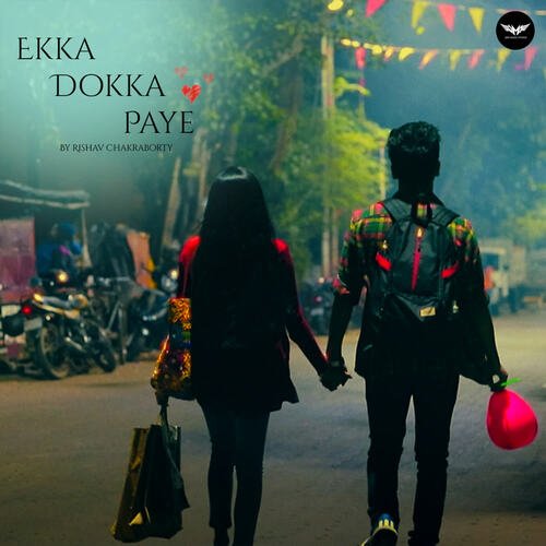 Ekka Dokka Paye - Rishav Chakraborty