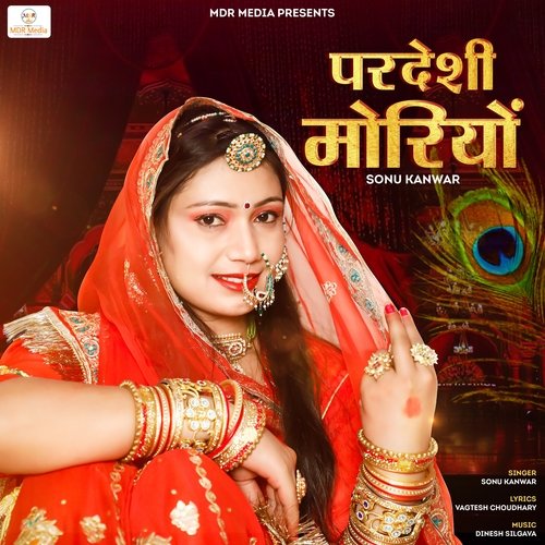 Pradeshi Moriyo - Sonu Kanwar