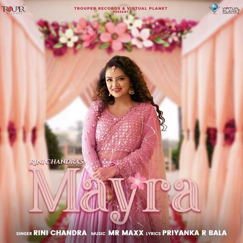 Mayra - Rini Chandra, Mr. Maxxx