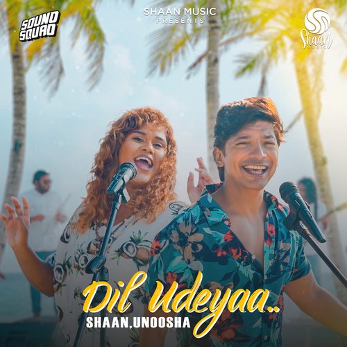 Dil Udeyaa - Shaan, Unoosha