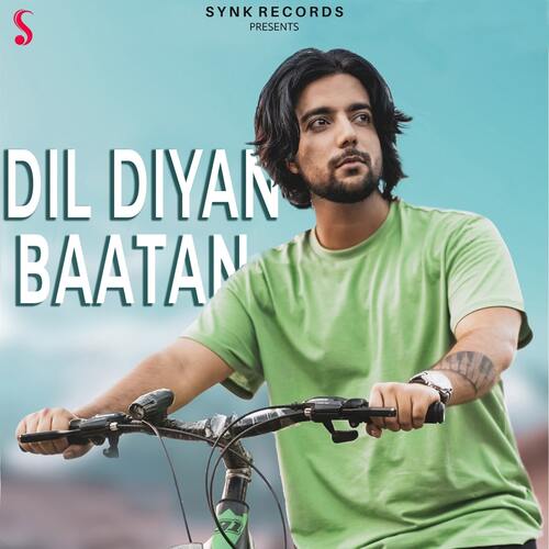 Dil Diyan Baatan - Siddharth Slathia