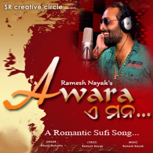 Awara A Mono - Ramesh Nayak, Rituraj Mohanty