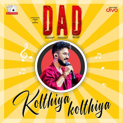 Kolthiya kolthiya (From DAD (Devaraj Alias David)) - Akash Seth, Vasuki Vaibhav