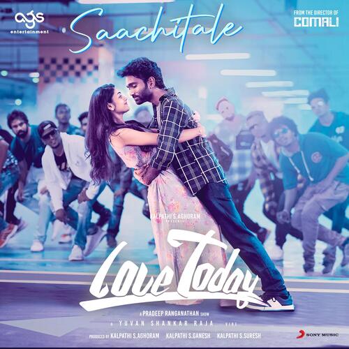 Saachitale (From Love Today) - Yuvan Shankar Raja
