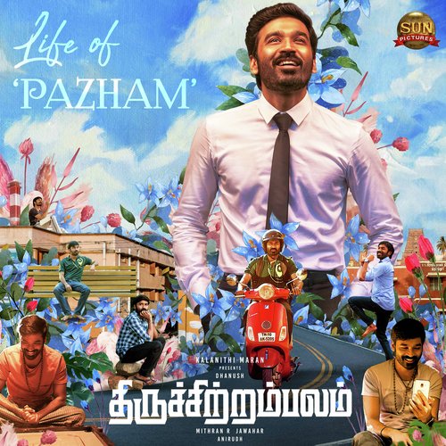 Life of Pazham (From Thiruchitrambalam) - Anirudh Ravichander