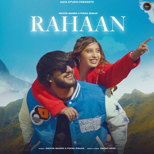 Rahaan - Nikhita Gandhi, Fukra Insaan