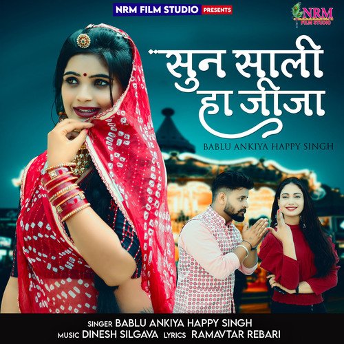 Sun Sali Ha Jija - Bablu Ankiya, Happy Singh