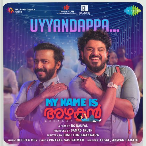 Uyyandappa - Deepak Dev, Afsal, Anwar Sadath