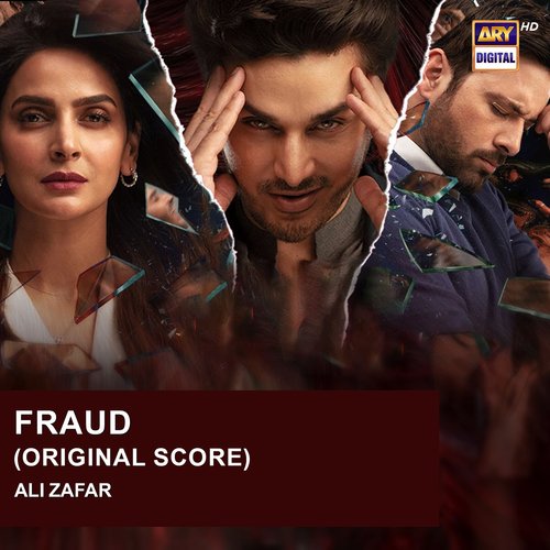 Fraud (Original Score) - Ali Zafar