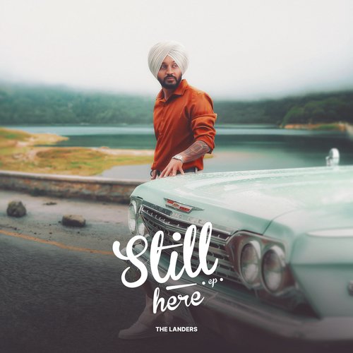 Still Here - The Landers