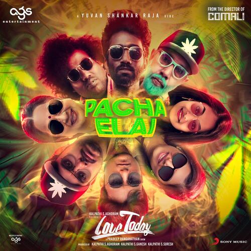 Pacha Elai (From Love Today) - Yuvan Shankar Raja, Mathichiyam Bala