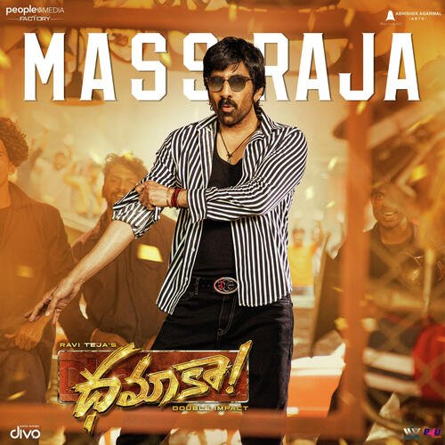 Mass Raja (From Dhamaka) - Bheems Ceciroleo, Nakash Aziz