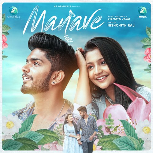 Manave - Vismaya Jaga, Nishchith Raj