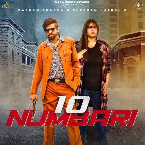 10 Numbari - Masoom Sharma, Sheenam Katholic