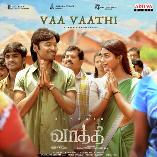 Vaa Vaathi - G.V. Prakash Kumar