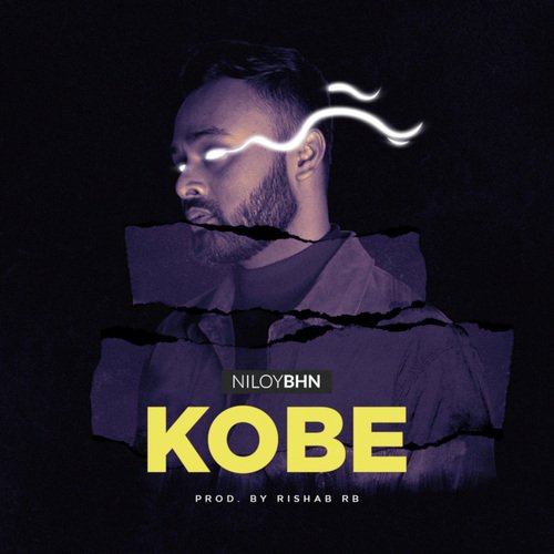 Kobe - Rishab RB, Niloy BHN