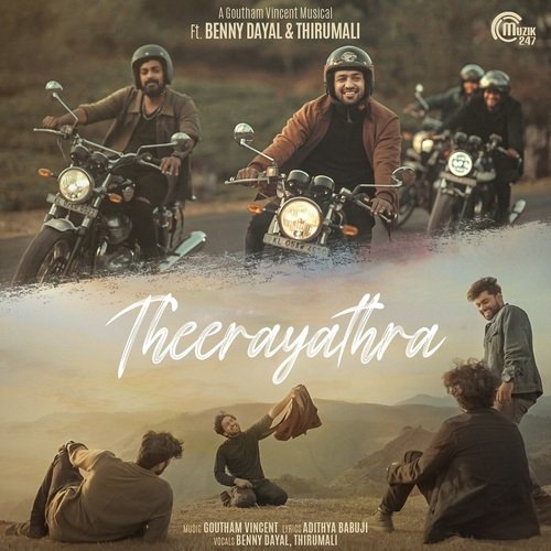 Theerayathra - Goutham Vincent