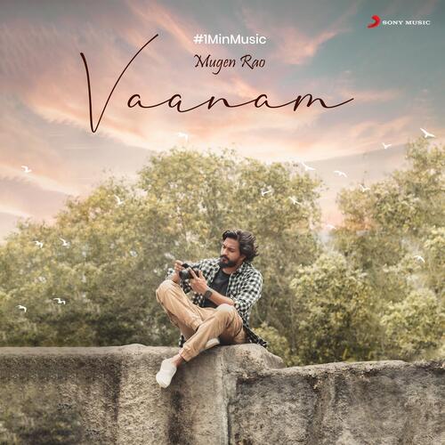 Vaanam (1 Min Music) - Mugen Rao