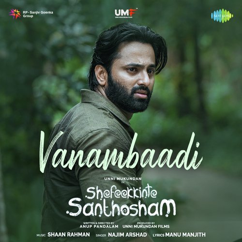 Vanambaadi - Shaan Rahman,Najim Arshad