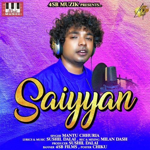 Saiyyan - Montu Chhuria