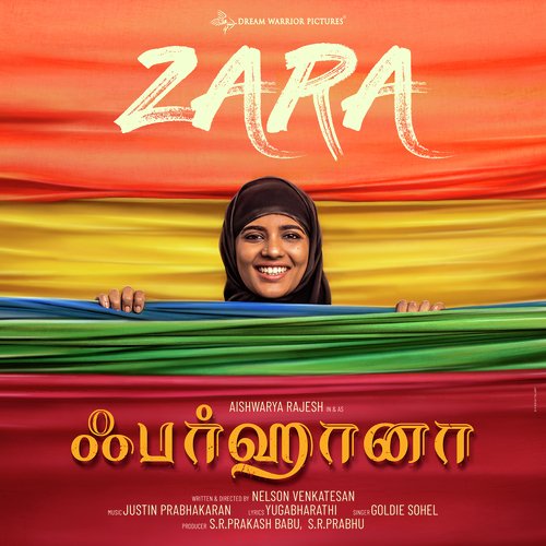 Zara (From Farhana) - Yugabharathi, Justin Prabhakaran, Goldie Sohel