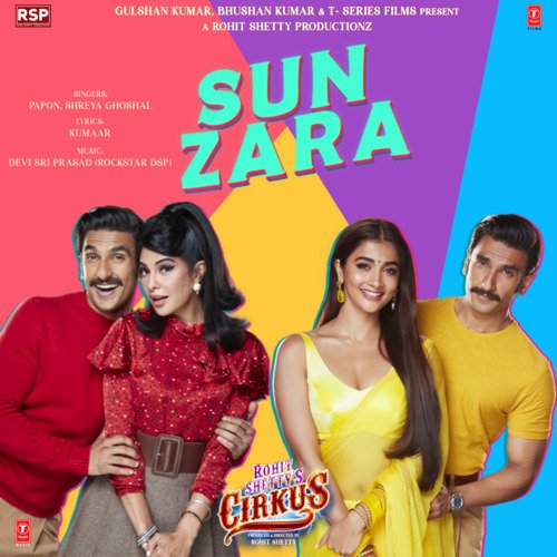 Sun Zara (From Cirkus) - Devi Sri Prasad, Papon, Shreya Ghoshal, Kumaar