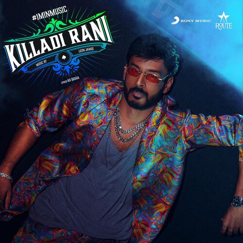 Killadi Rani (1 Min Music) - Leon James