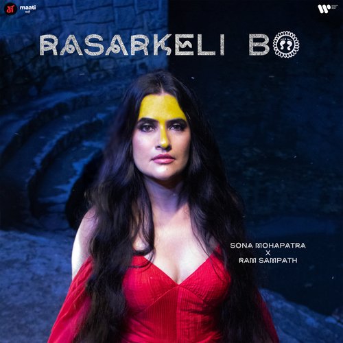Rasarkeli Bo - Sona Mohapatra, Ram Sampath