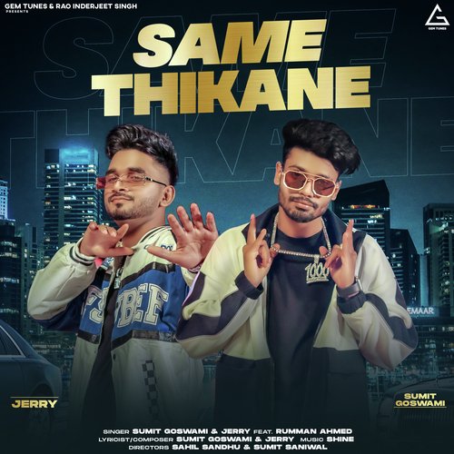 Same Thikane - Sumit Goswami, Jerry