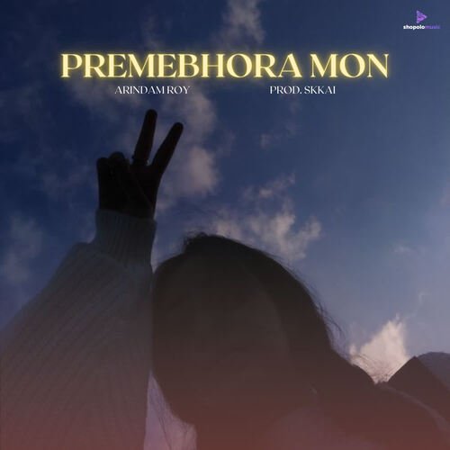 Premebhora Mon - Skkai, Arindam Roy