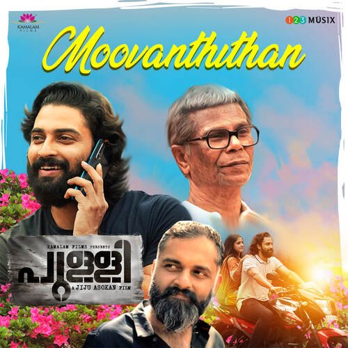 Moovanthithan - Bijibal, Madhu Balakrishnan