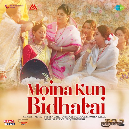 Moina Kun Bidhatai - Zubeen Garg, Romen Barua