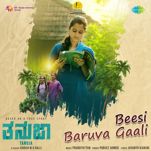 Beesi Baruva Gaali (From Tanuja) - Praddyottan, Parvez Ahmed