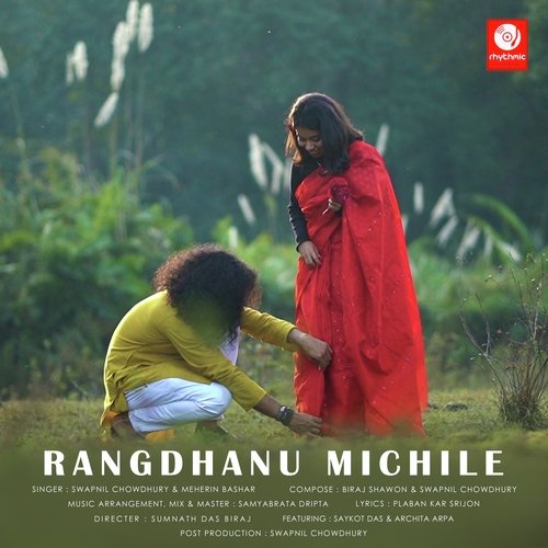 Rangdhanu Michile - Swapnil Chowdhury, Meherin Bashar