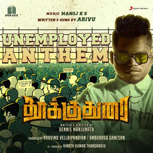 Unemployed Anthem (From Thookudurai) - K.S. Manoj, Arivu