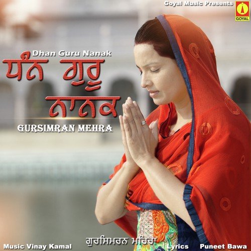 Dhan Guru Nanak - Gursimran Mehra