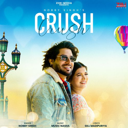 Crush - Nobby Singh