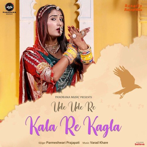 Ude Ude Re Kala Re Kagla - Parmeshwari Prajapati