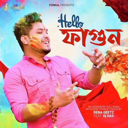 Hello Fagun - Deba Geetz