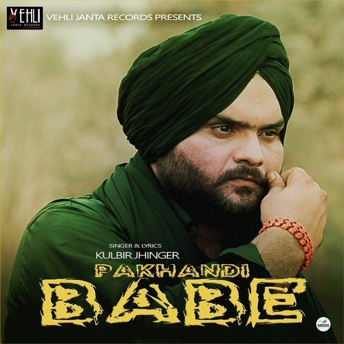 Pakhandi Babe - Kulbir Jhinjer